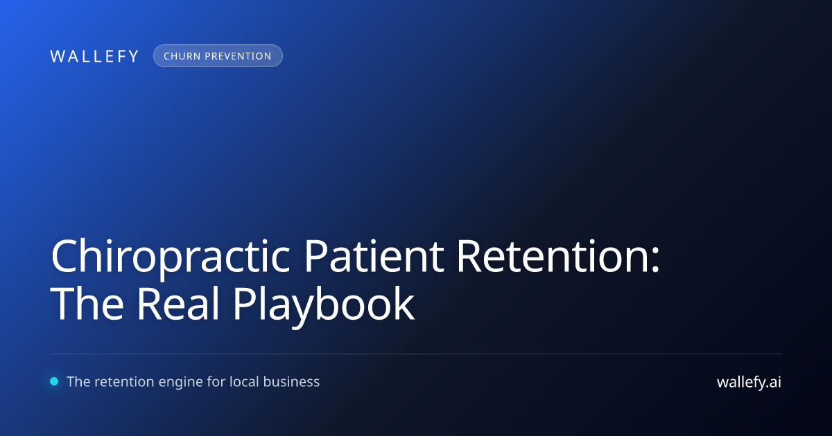 Chiropractic Patient Retention: The Real Playbook