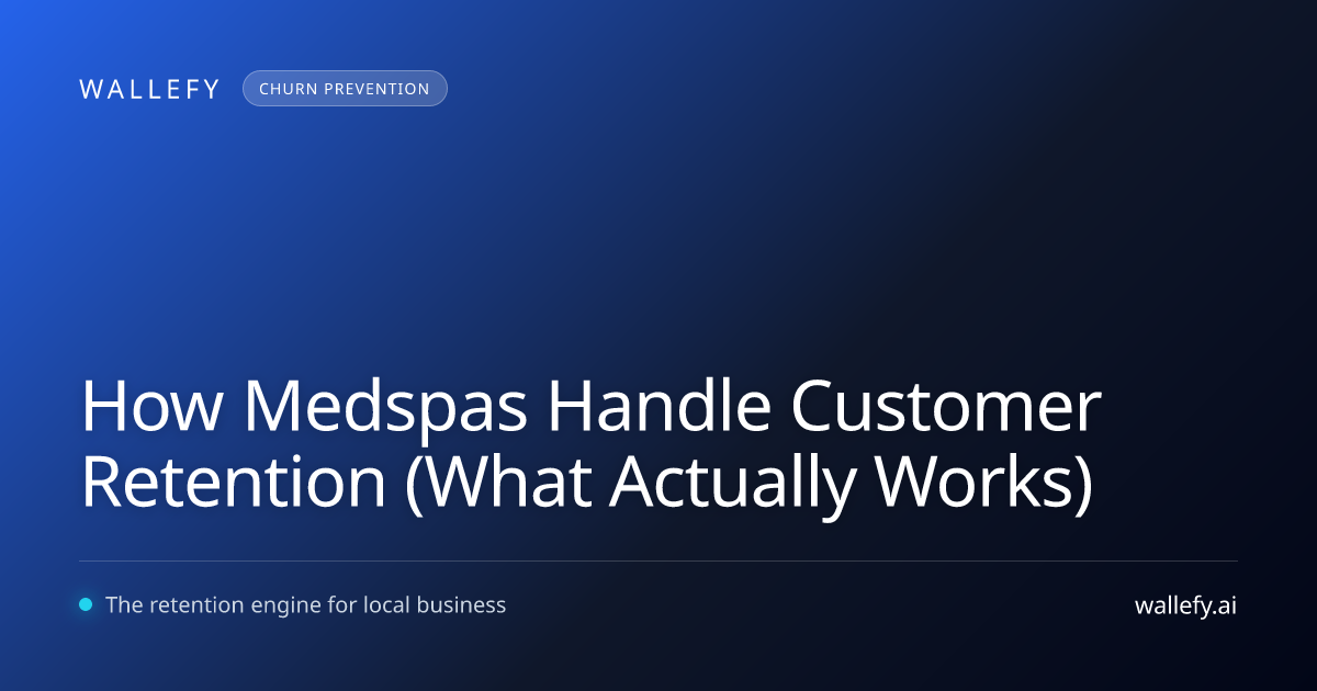 How Medspas Handle Customer Retention (What Actually Works)