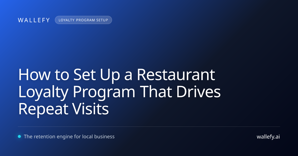 How to Set Up a Restaurant Loyalty Program That Drives Repeat Visits