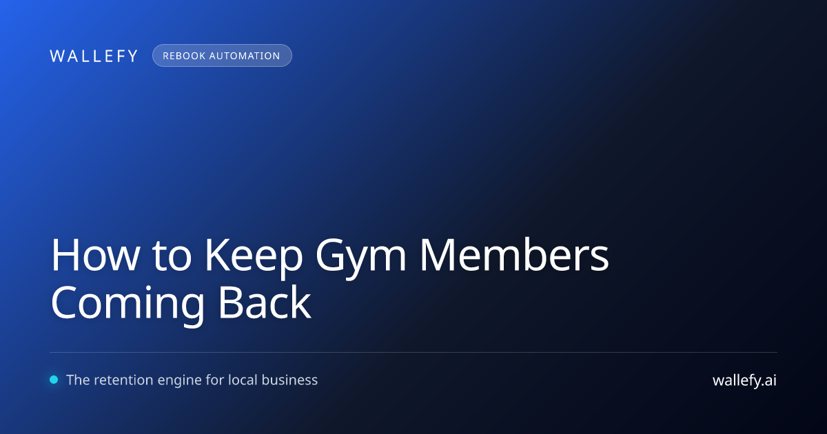How to Keep Gym Members Coming Back